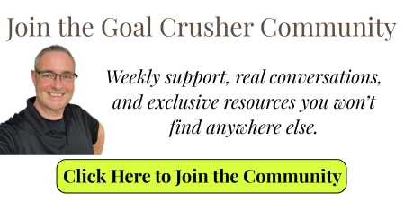 Click to join the Goal Crusher Community